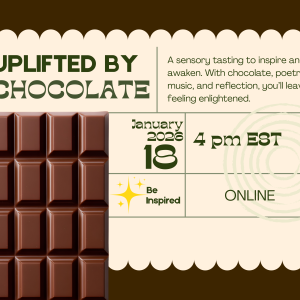 UPLIFTED BY CHOCOLATE